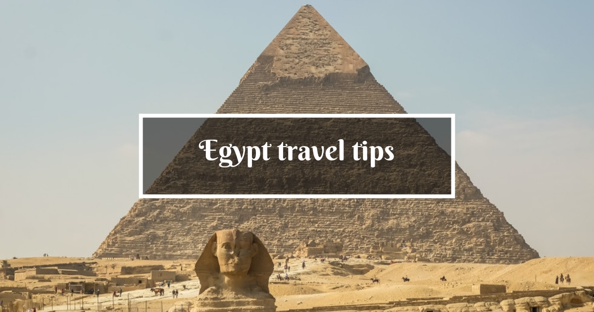 Egypt Travel tips